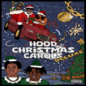 Hood Christmas Carols (Deluxe) [Explicit]