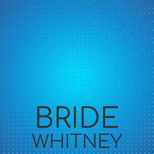 Bride Whitney