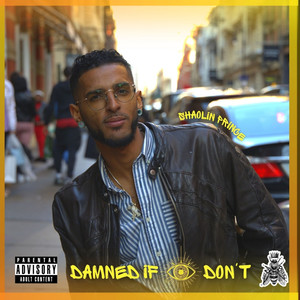 Damned If I Don't (Explicit)