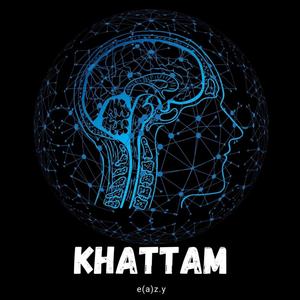 KHATTAM (Explicit)