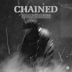 CHAINED