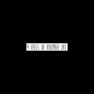 9 Verses on November 2nd (Explicit)