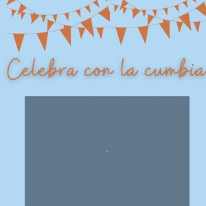 Celebra con la cumbia