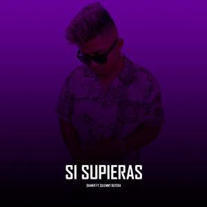 Si Supieras (feat Zulemny Butera & Santana The Producer )