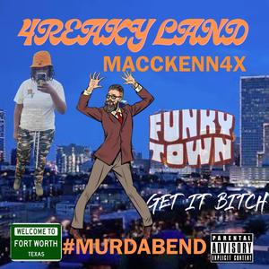 4reaky Land (Explicit)