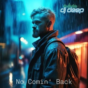 No Comin' Back (Long Island Mix)