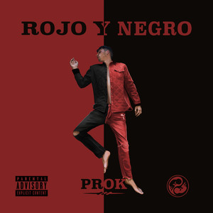 Rojo y Negro (Explicit)