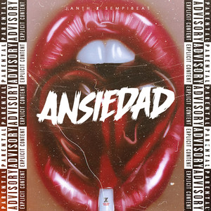 Ansiedad (Explicit)