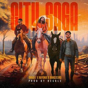 CITY SAGA (feat. Rayonix) (Explicit)