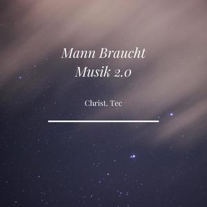 Mann Braucht Musik 2