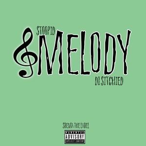 Melody (Explicit)