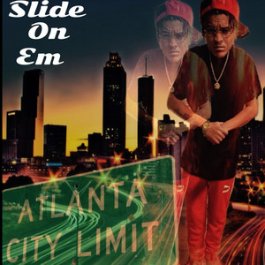 Slide on Em (Explicit)