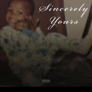 Sincerely Yours (Explicit)