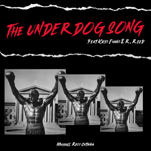 The Underdog Song (Explicit)