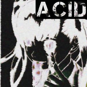 acid (Explicit)