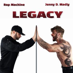 Legacy (feat. Jenny D. Madly)