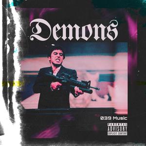 Demons (feat. Leon 039) (Explicit)