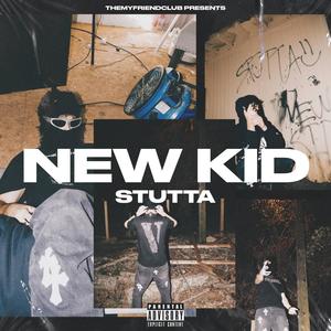 New Kid (Explicit)