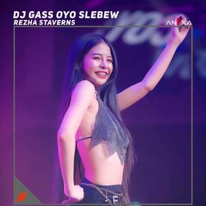 DJ Gass Oyo Slebew