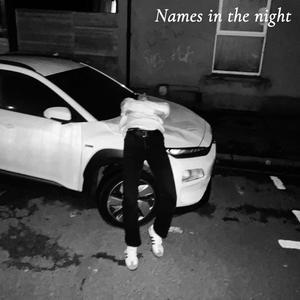 Names in the Night