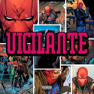 Vigilante (Explicit)