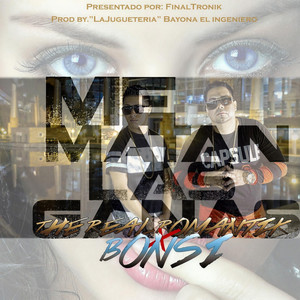 Me Matan las Ganas(feat. Bonsi)