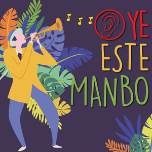 Oye Este Mambo