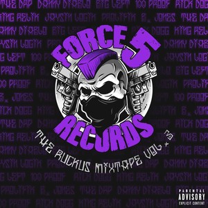 The Ruckus Mixtape, Vol. 3 (Explicit)