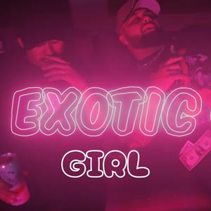 Exotic girl (Explicit)