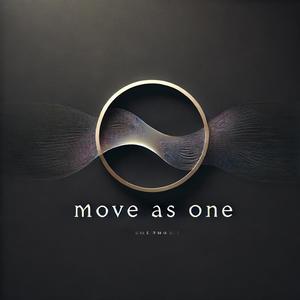 MOVE AS ONE
