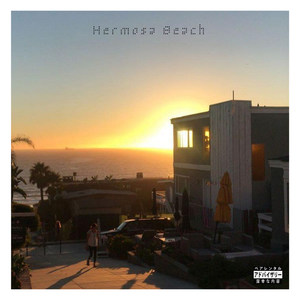 Hermosa Beach (Explicit)