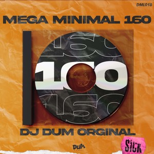 Mega Minimal 160 (Mega Funk)