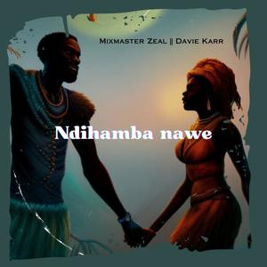 Ndihamba Nawe (feat. Davie Karr) (Explicit)