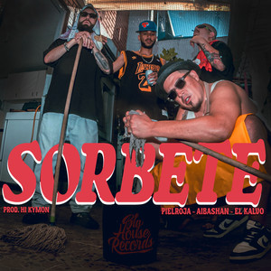 Sorbete (Explicit)