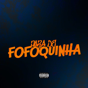 PARA DE FOFOQUINHA (Explicit)