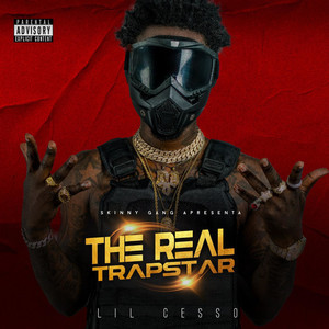 The Real Trapstar (Explicit)