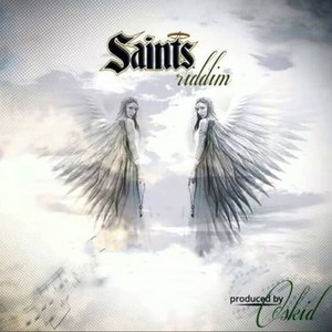 Saints Riddim