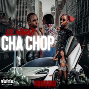 The Cha Chop (Explicit)