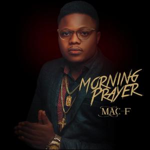 Morning Prayer (feat. Iamfrico)