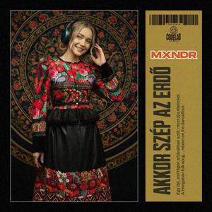 Akkor szép az erdő (Melodic House Version)