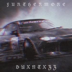 FURTHERMORE (FONK|Explicit)