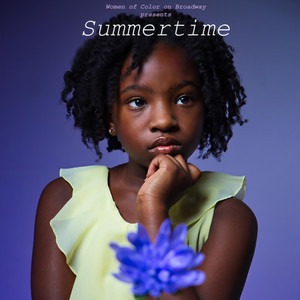 Summertime(feat. Barbara Douglas, Samara Joy & Ayanna Fowler)