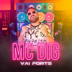 Vai Forte (Explicit)