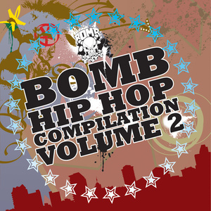 Bomb Hip Hop Compilation Vol. 2 revised