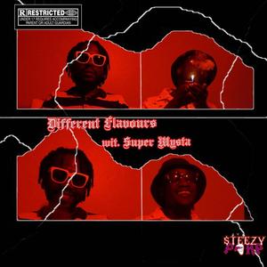 DIFFERENT FLAVOURS (feat. Super Mysta) (Explicit)