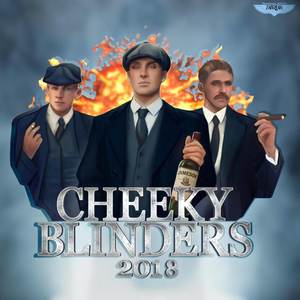 Cheeky Blinders 2018