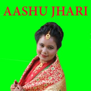 AASHU JHARI