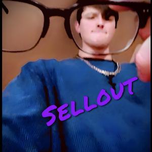 Sellout (Explicit)