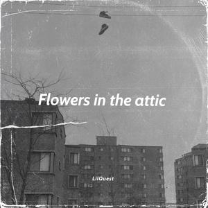 Flowers in the Attic