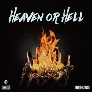 HEAVEN or HELL (Explicit)